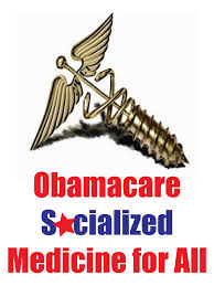 Obamacare: Socialized Medicine for All